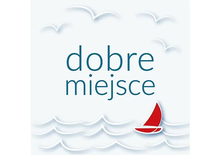Dobre Miejsce Nad Morzem *
